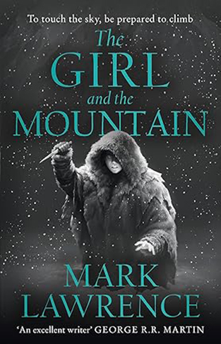 The Girl and the Mountain Book of the Ice Book 2